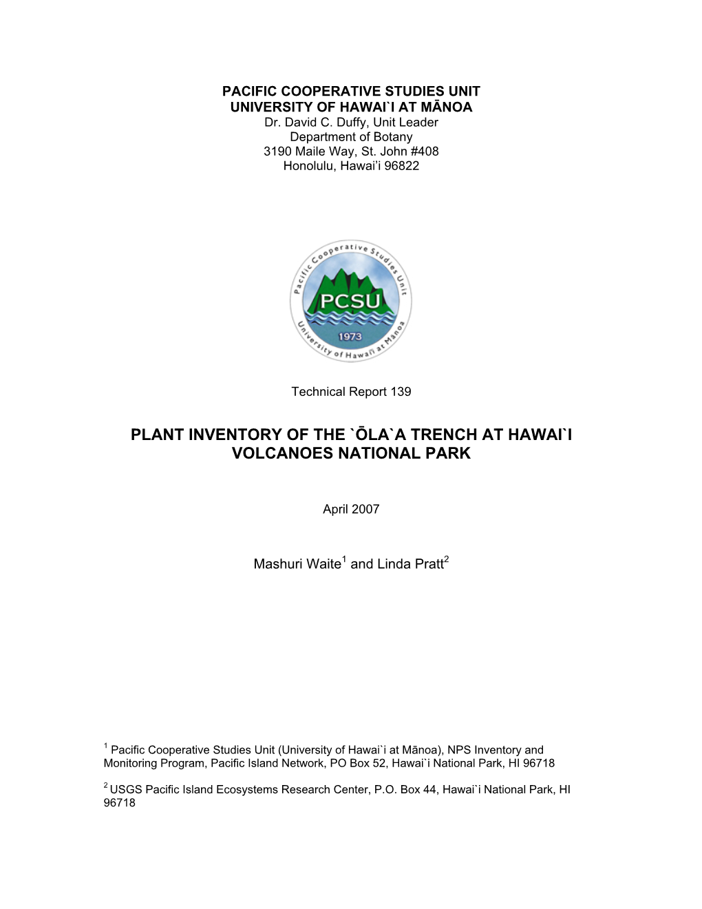 Plant Inventory of the `Ōla`A Trench at Hawai`I Volcanoes National Park