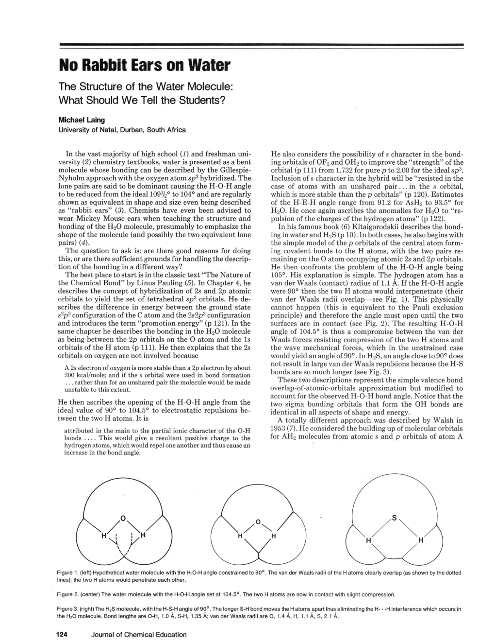 No Rabbit Ears on Water. the Structure of the Water Molecule