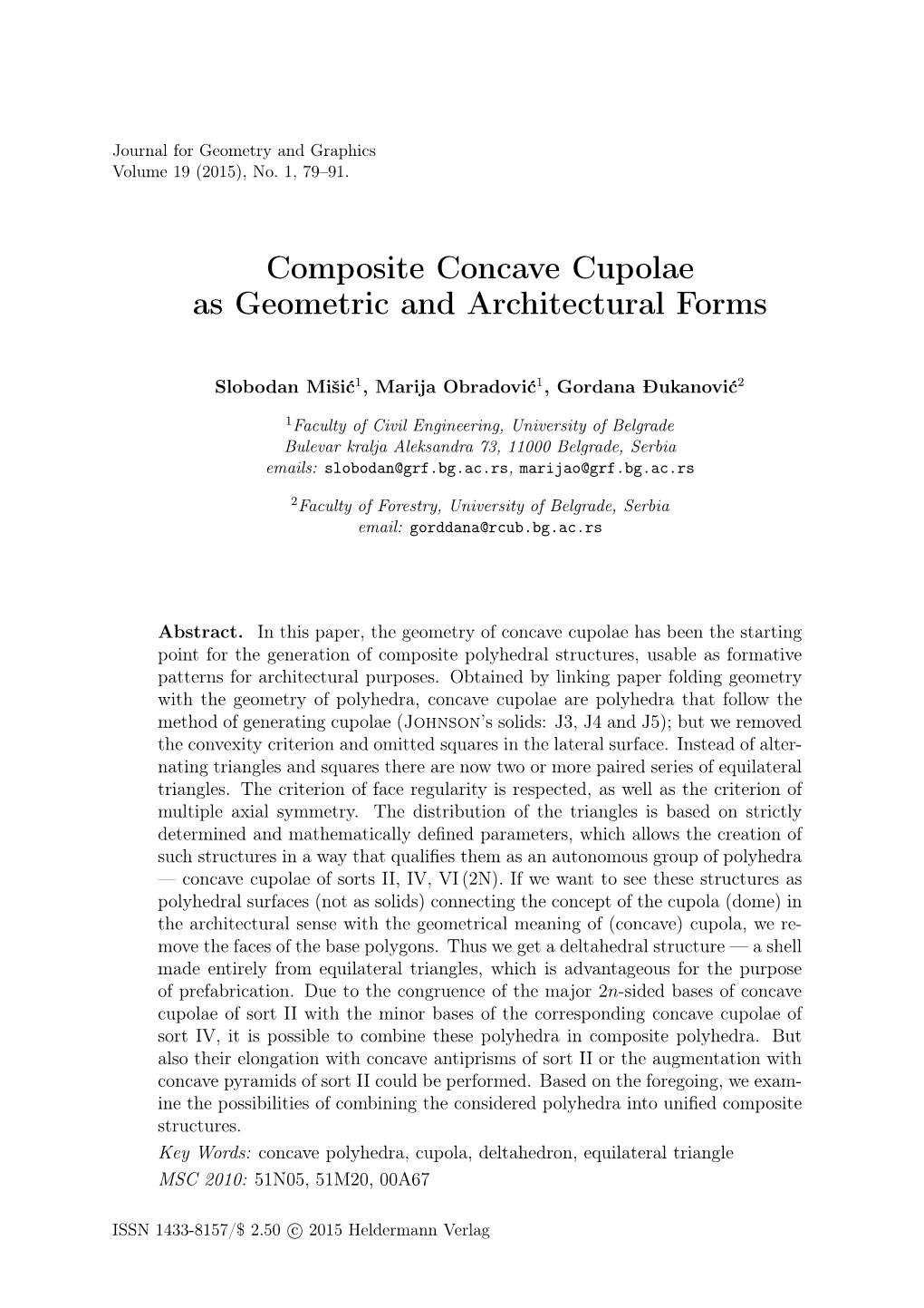 Composite Concave Cupolae As Geometric and Architectural Forms