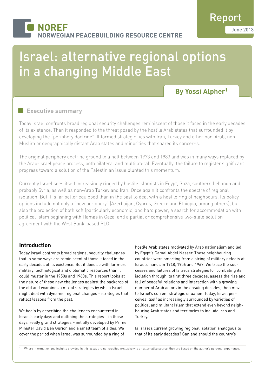 Israel: Alternative Regional Options in a Changing Middle East