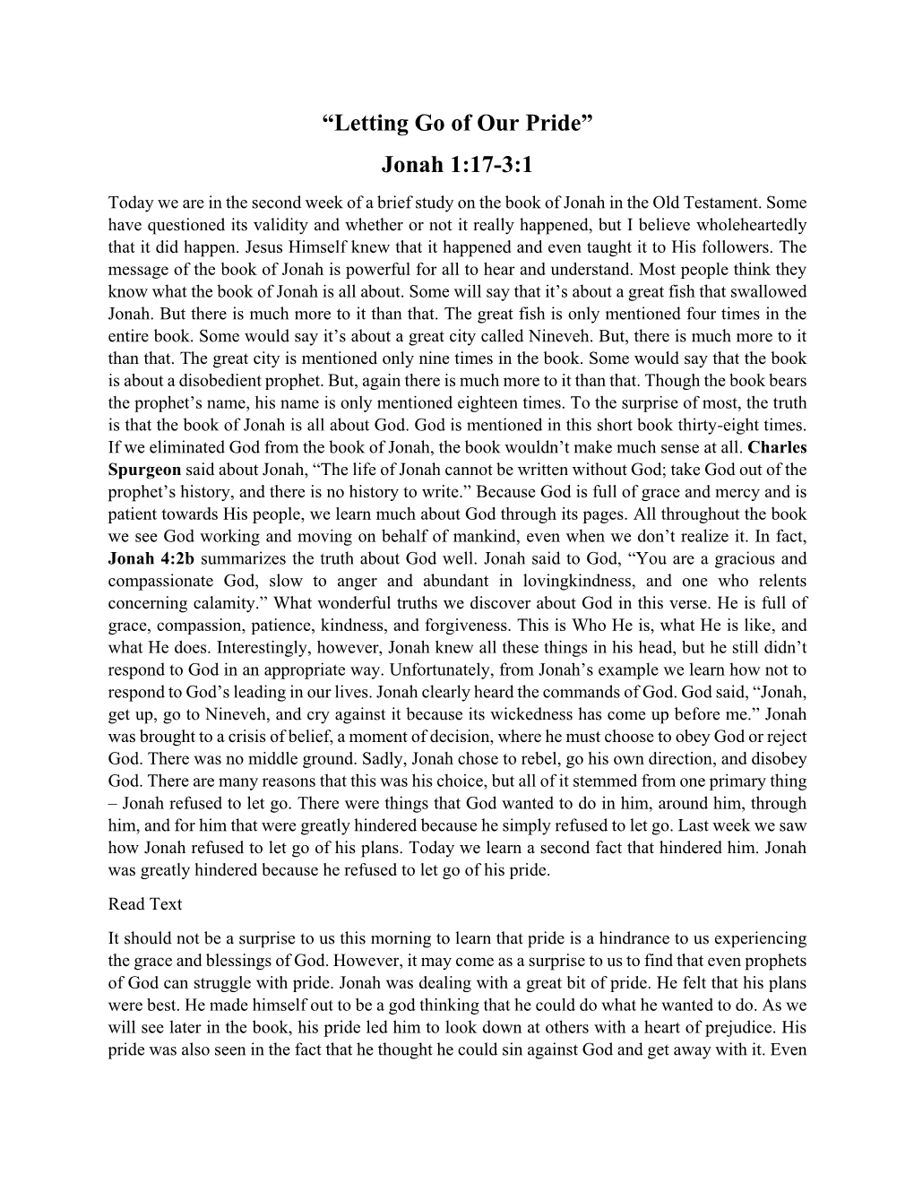 “Letting Go of Our Pride” Jonah 1:17-3:1 Today We Are in the Second Week of a Brief Study on the Book of Jonah in the Old Testament