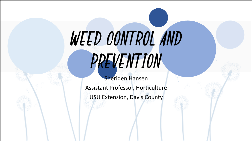 Weeds: Control and Prevention