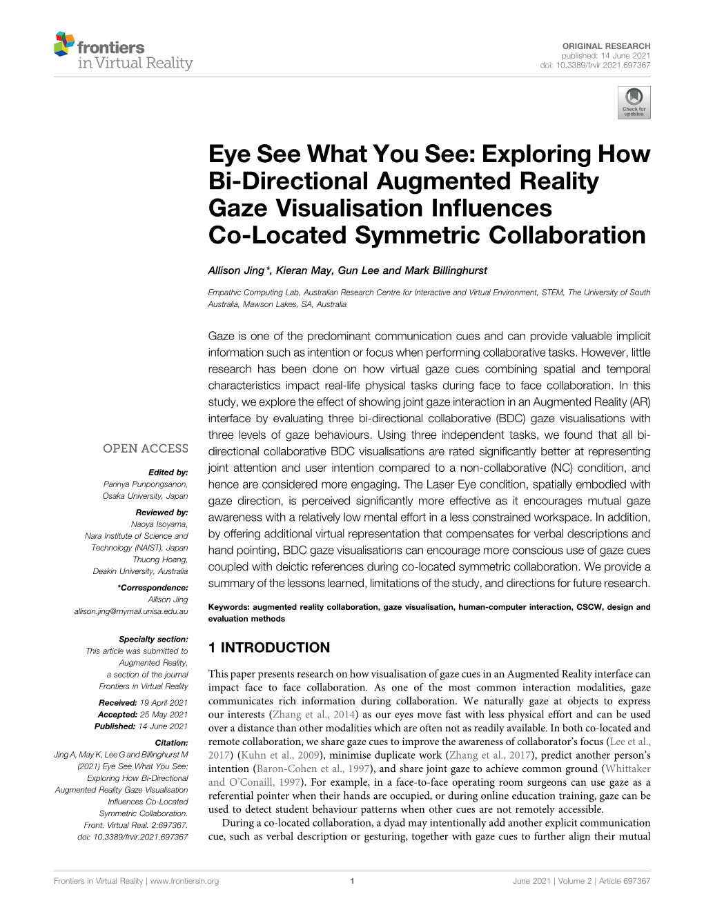 Exploring How Bi-Directional Augmented Reality Gaze Visualisation Inﬂuences Co-Located Symmetric Collaboration