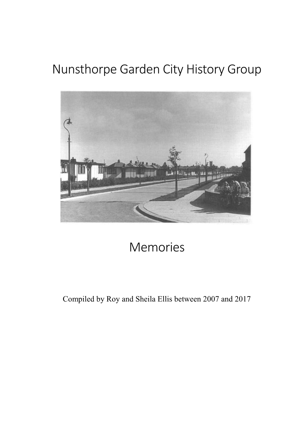 Nunsthorpe Garden City History Group Memories