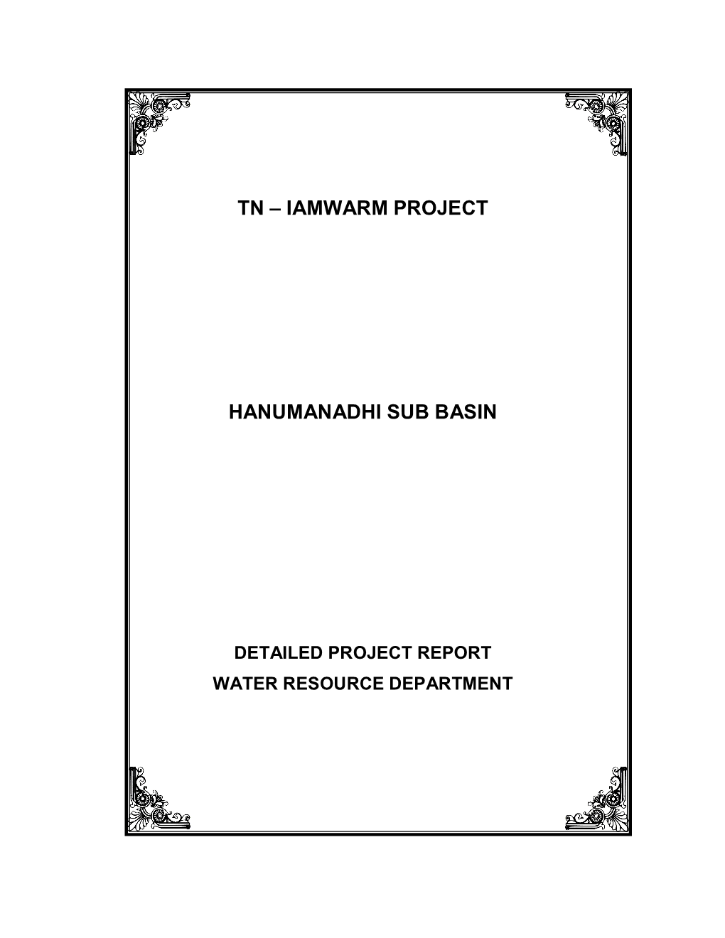 Tn – Iamwarm Project Hanumanadhi Sub Basin