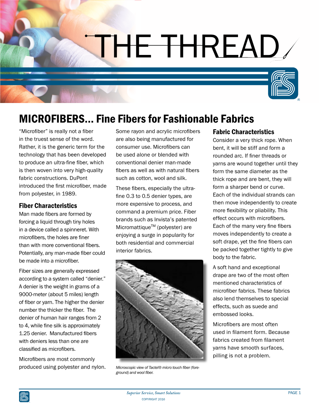 MICROFIBERS... Fine Fibers for Fashionable Fabrics