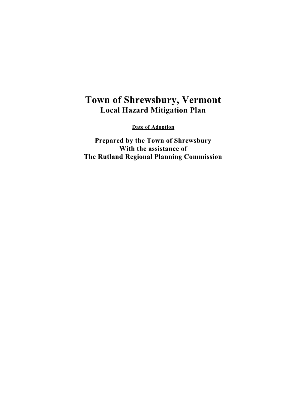 Town of Shrewsbury, Vermont Local Hazard Mitigation Plan