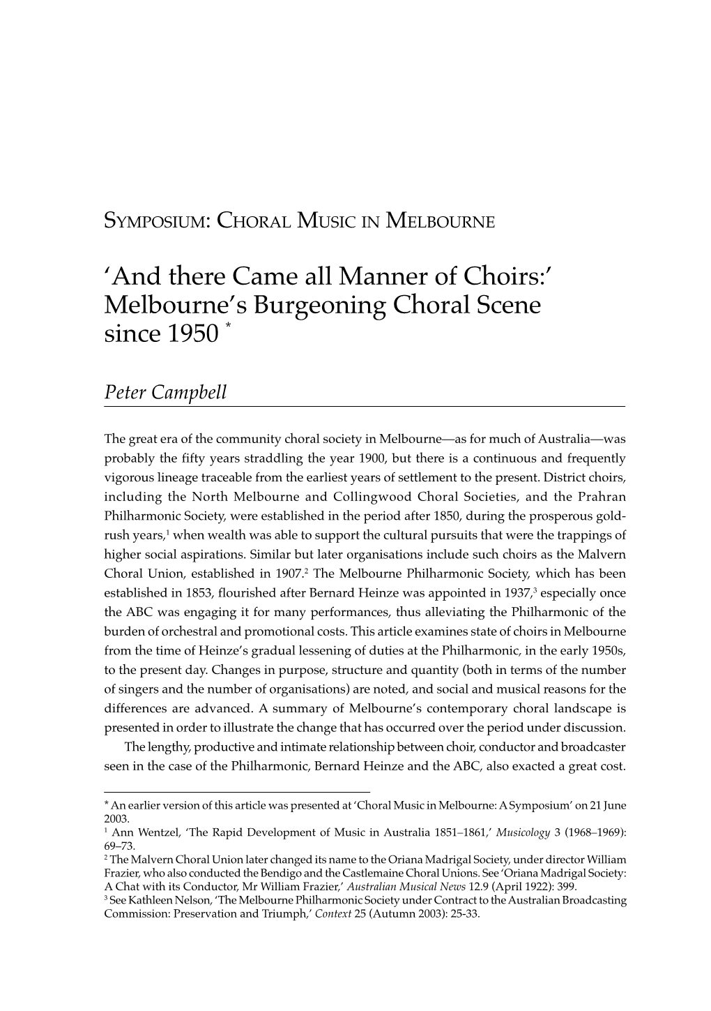 'And There Came All Manner of Choirs:' Melbourne's Burgeoning Choral Scene Since 1950 *