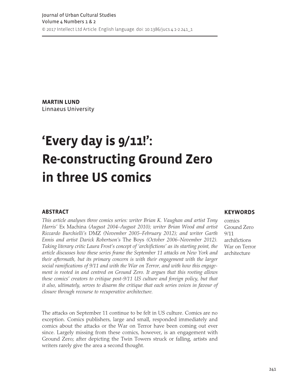 Â‚Every Day Is 9/11!Â•Ž: Re-Constructing Ground Zero In