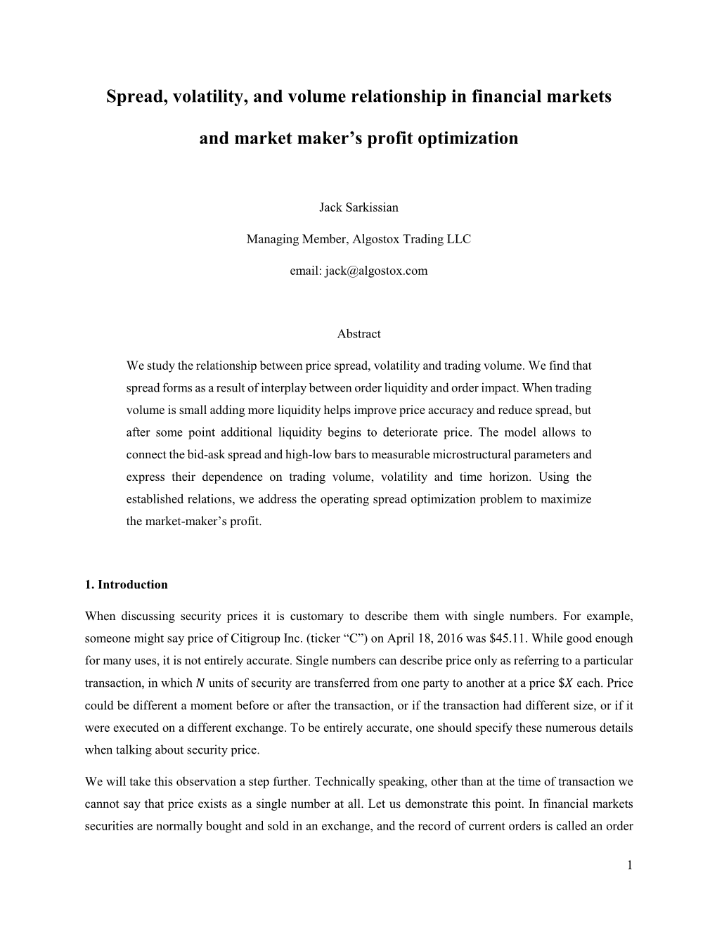 Spread, Volatility, and Volume Relationship in Financial Markets