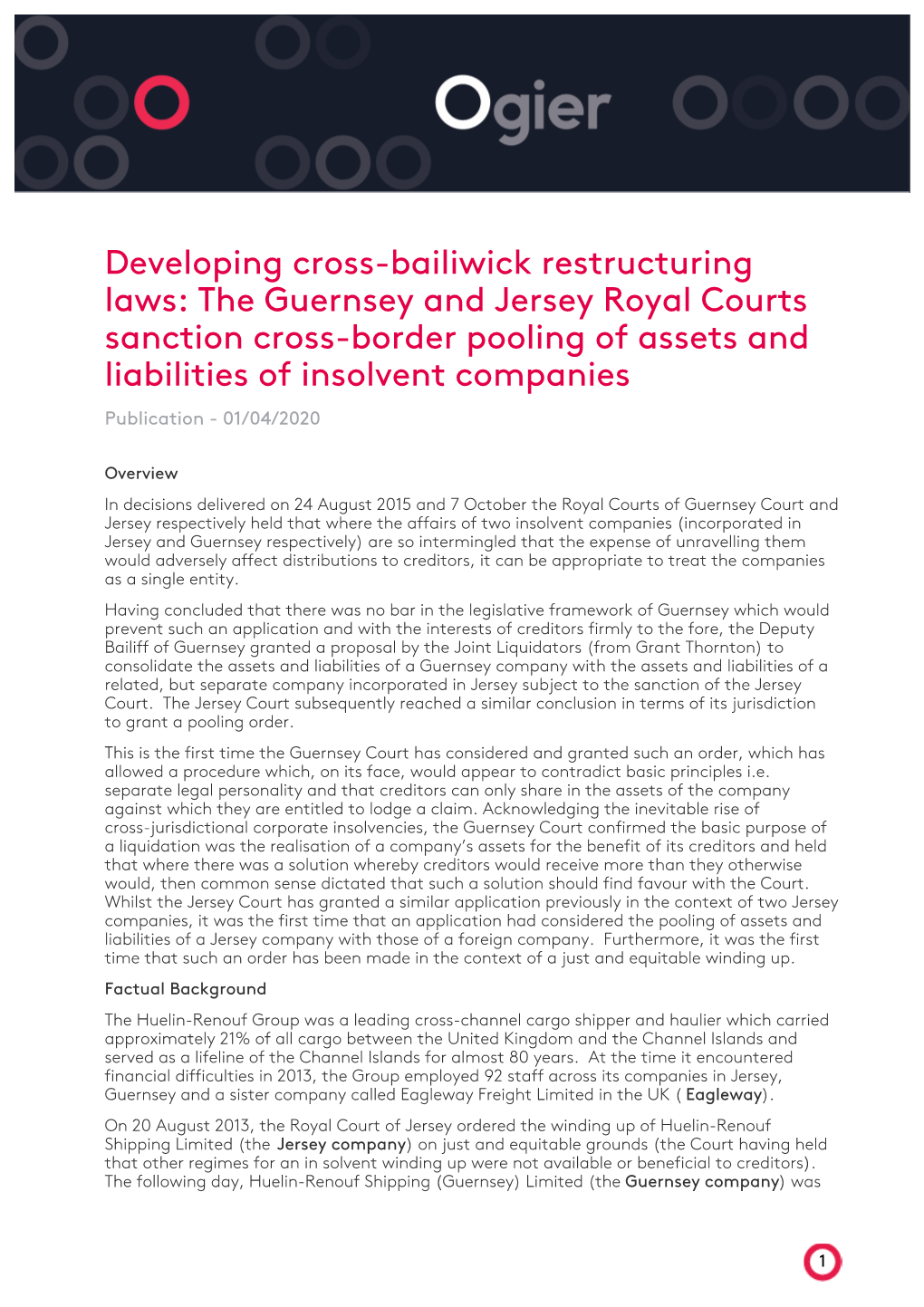 Developing Cross-Bailiwick Restructuring Laws: the Guernsey