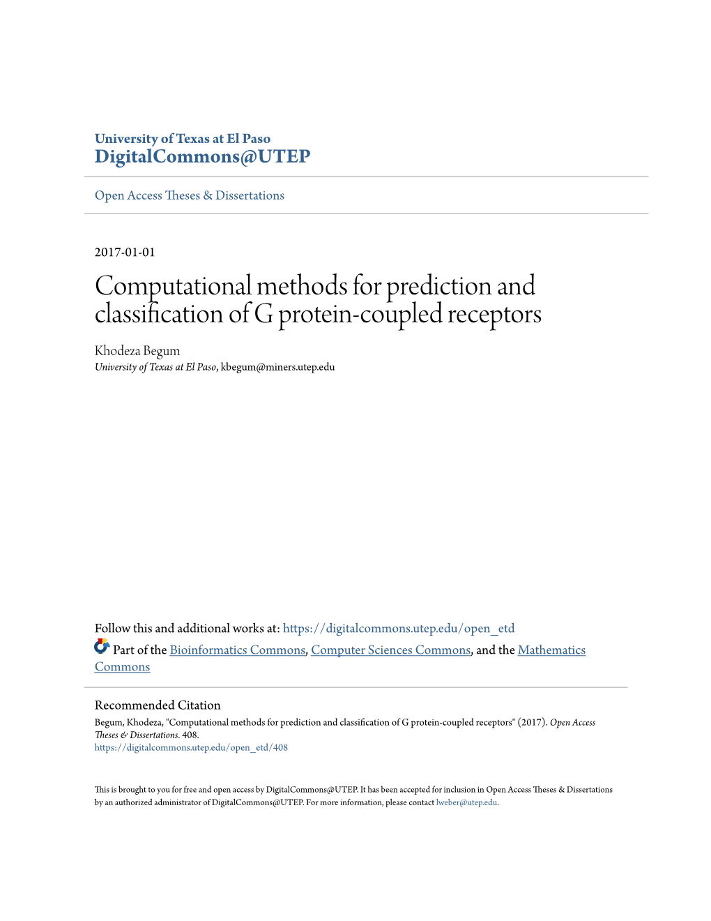 Computational Methods for Prediction and Classification of G Protein-Coupled Receptors Khodeza Begum University of Texas at El Paso, Kbegum@Miners.Utep.Edu