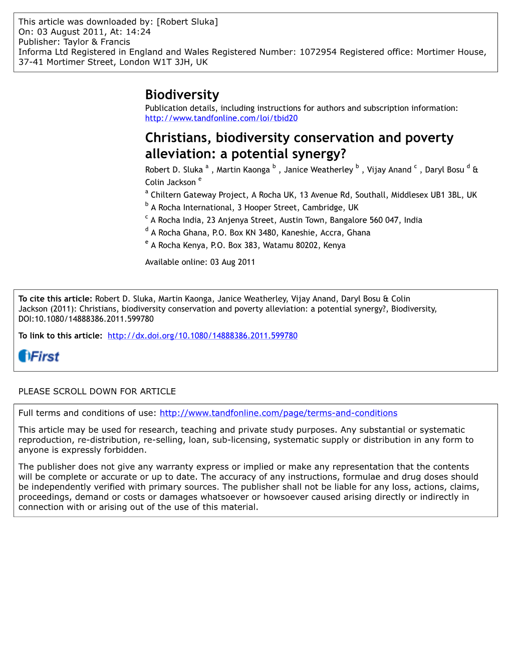 Christians, Biodiversity Conservation and Poverty Alleviation: a Potential Synergy? Robert D