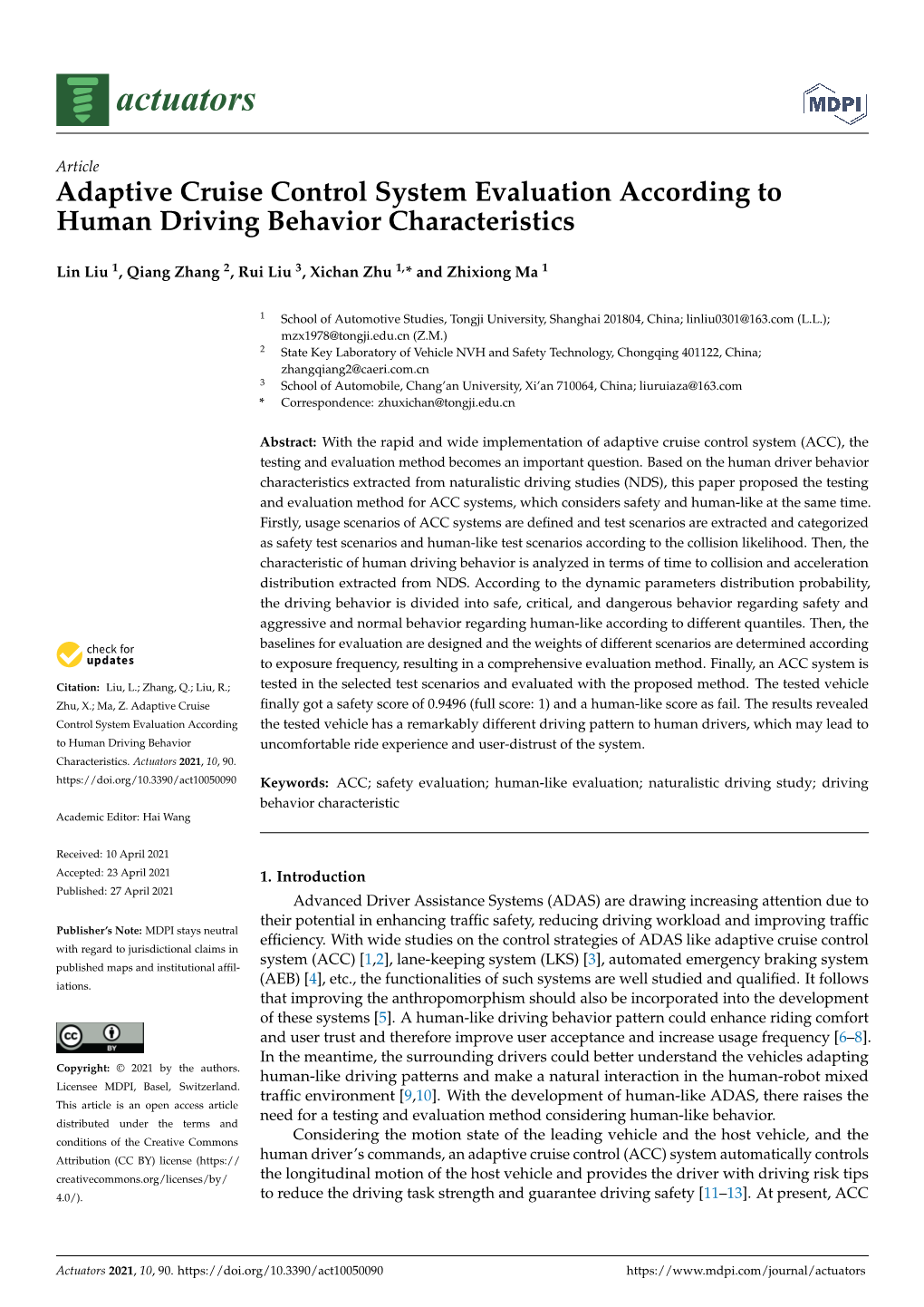Adaptive Cruise Control System Evaluation According to Human Driving Behavior Characteristics