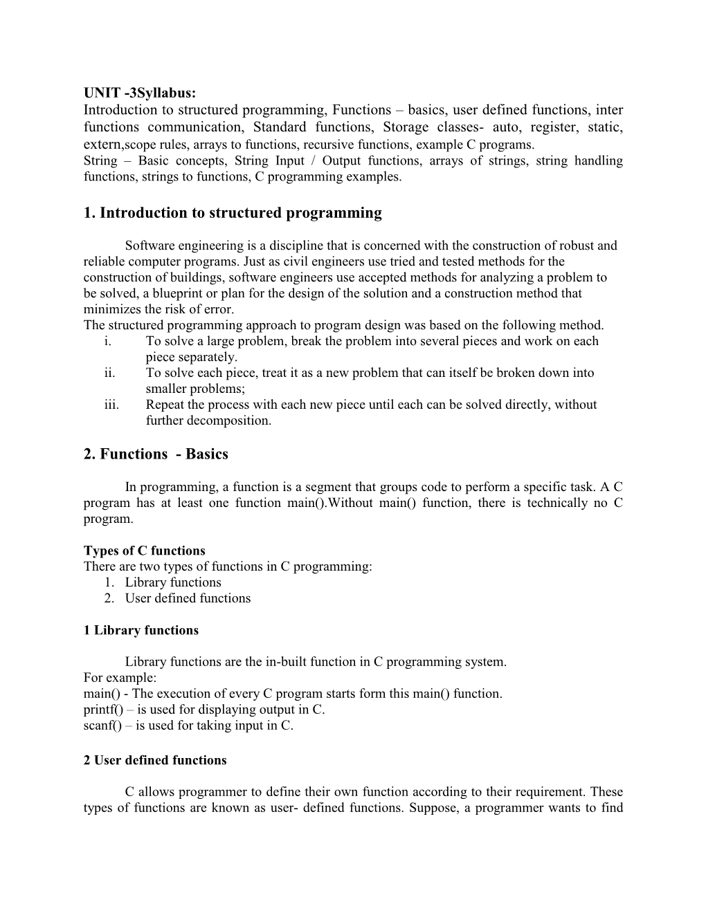 1. Introduction to Structured Programming 2. Functions