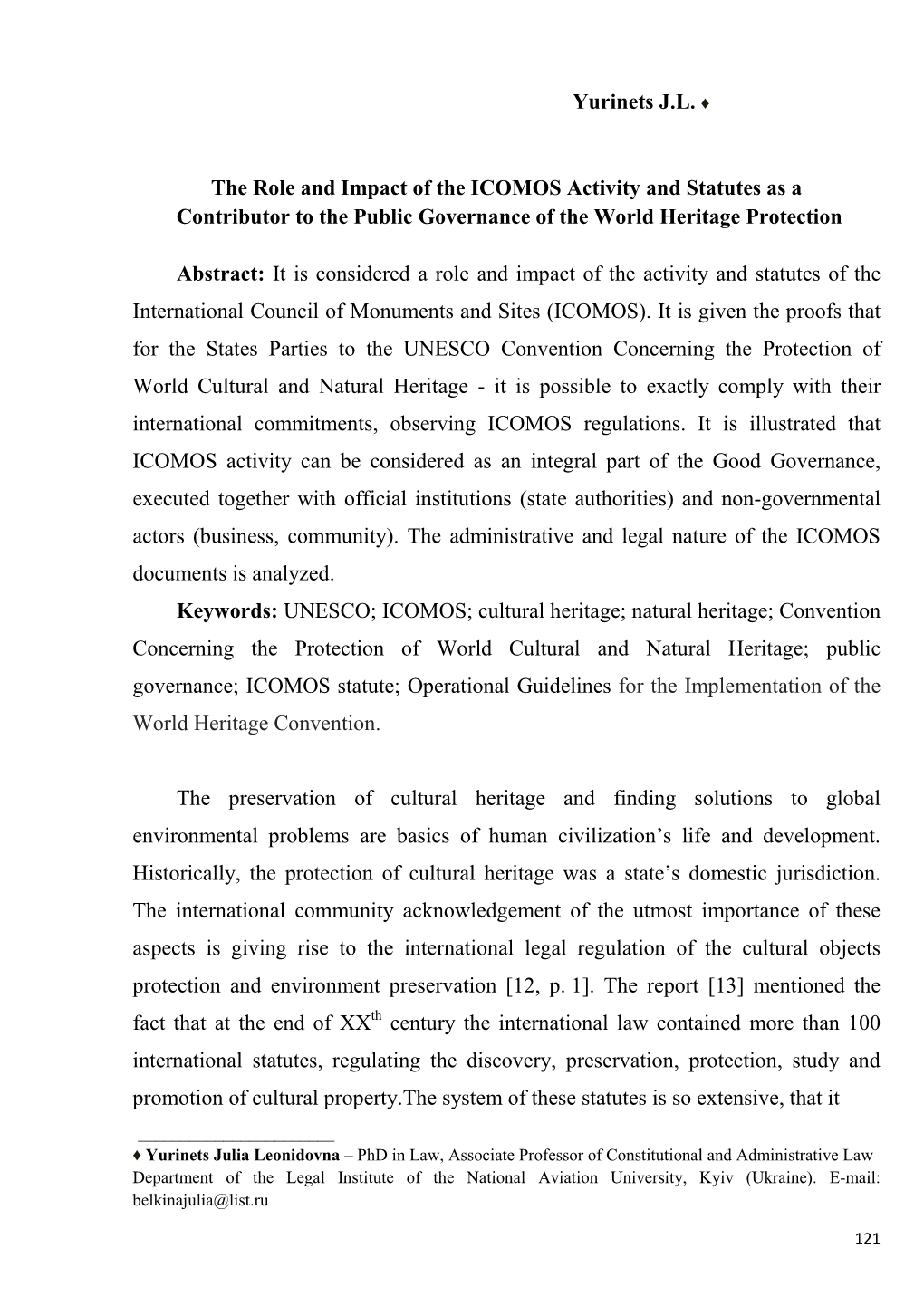 The Role and Impact of the ICOMOS Activity and Statutes As a Contributor to the Public Governance of the World Heritage Protection