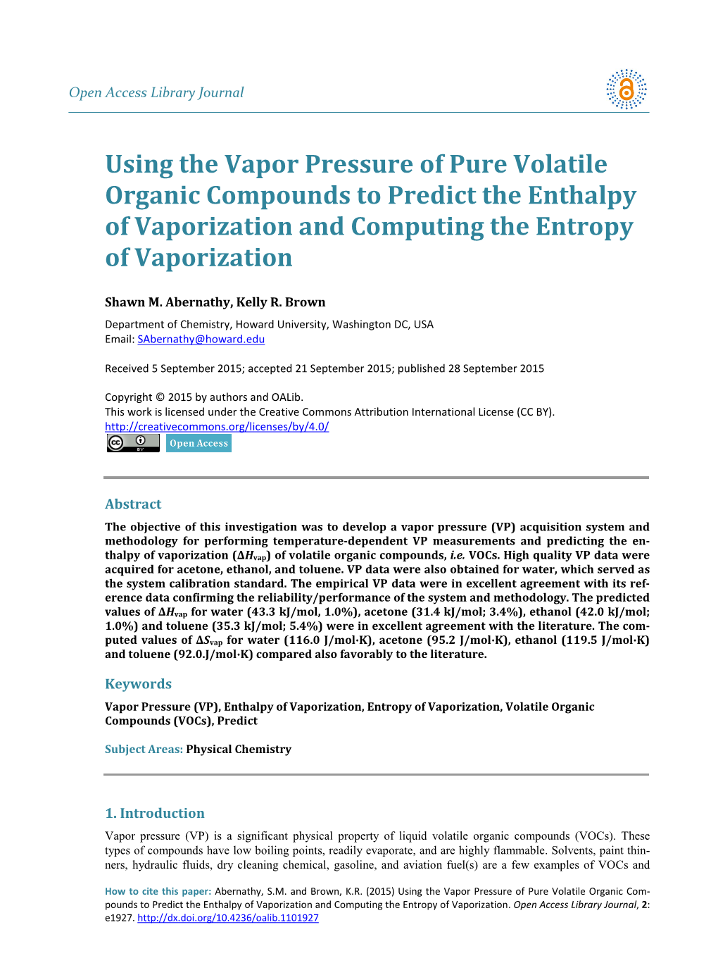 Using the Vapor Pressure of Pure Volatile Organic Compounds to Predict the Enthalpy of Vaporization and Computing the Entropy of Vaporization