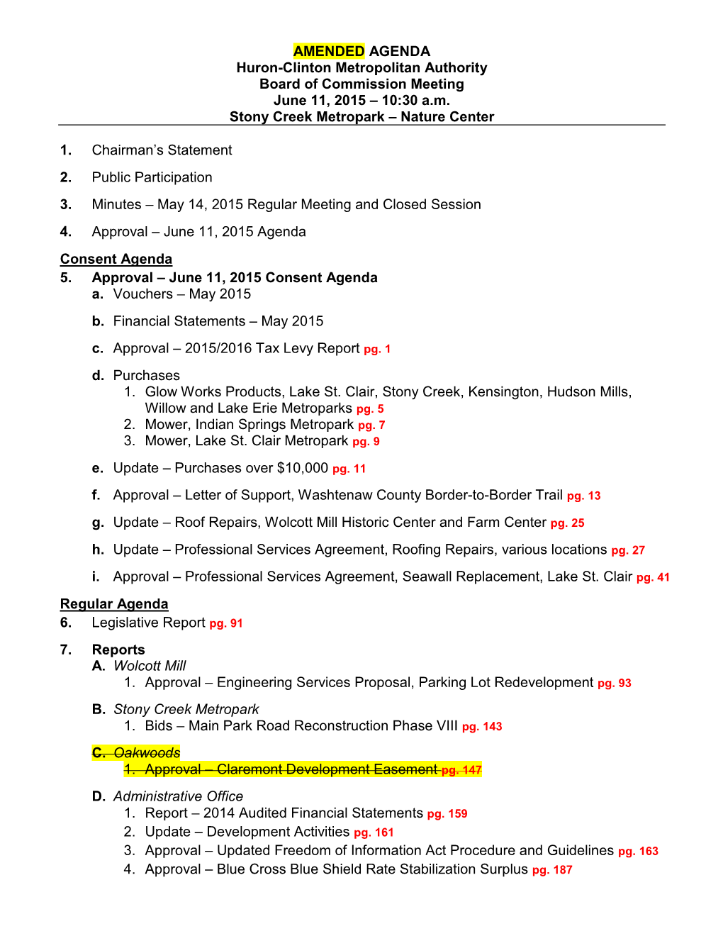 AMENDED AGENDA Huron-Clinton Metropolitan Authority Board of Commission Meeting June 11, 2015 – 10:30 A.M