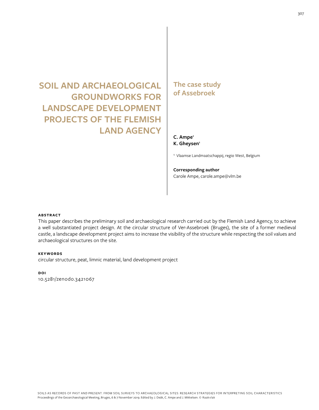 Soil and Archaeological Groundworks for Landscape Development Projects of the Flemish Land Agency 309