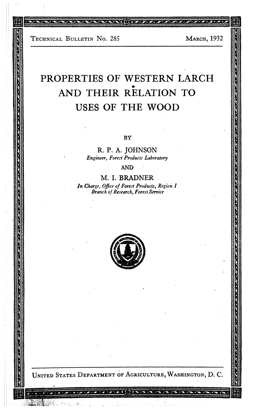 Properties of Western Larch and Their Relation to Uses of the Wood