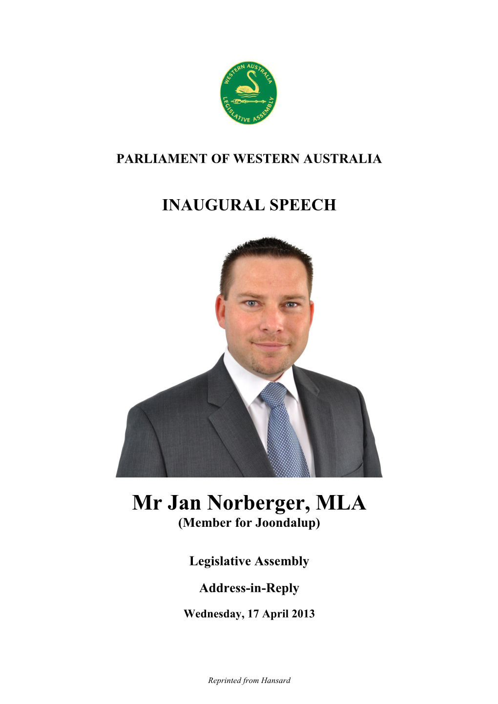 Mr Jan Norberger, MLA (Member for Joondalup)