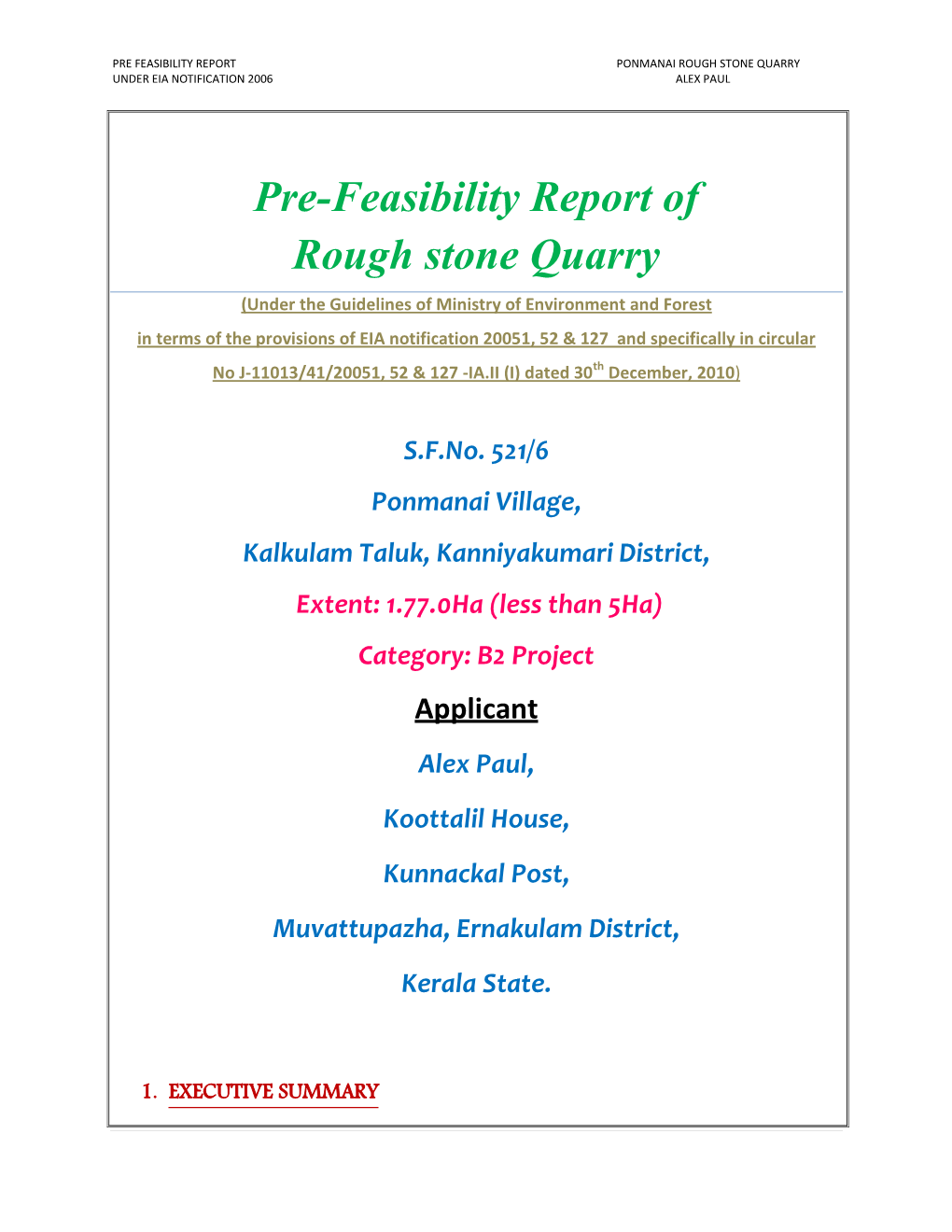 Pre-Feasibility Report of Rough Stone Quarry