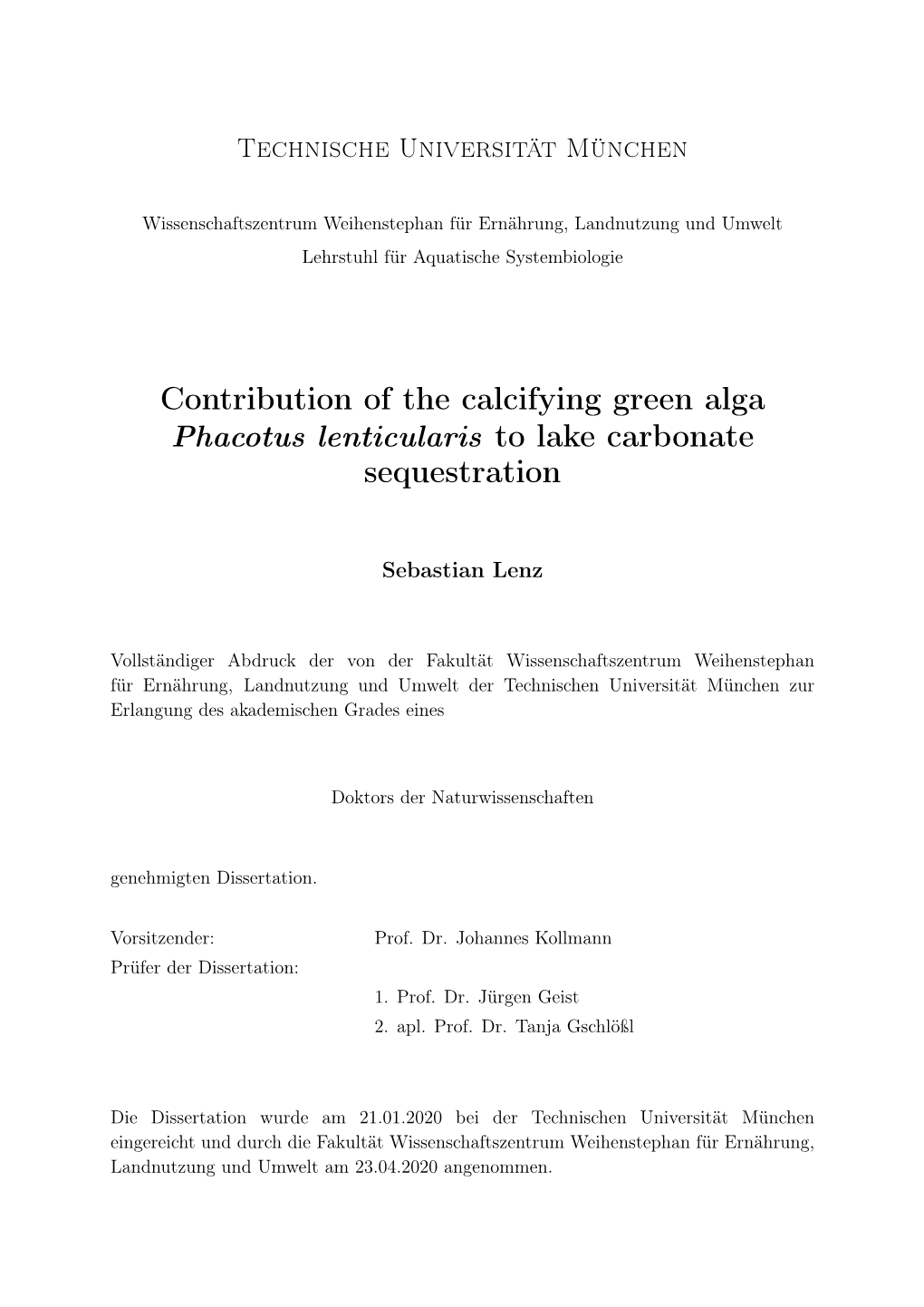 Contribution of the Calcifying Green Alga Phacotus Lenticularis to Lake Carbonate Sequestration