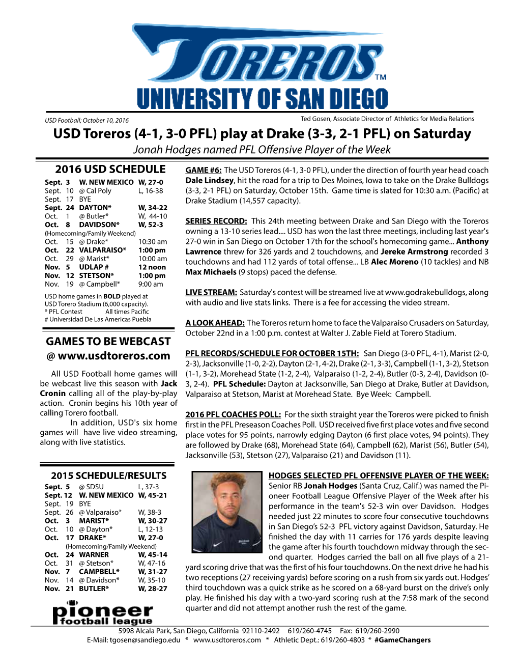 USD Toreros (4-1, 3-0 PFL) Play at Drake (3-3, 2-1 PFL) on Saturday Jonah Hodges Named PFL Offensive Player of the Week