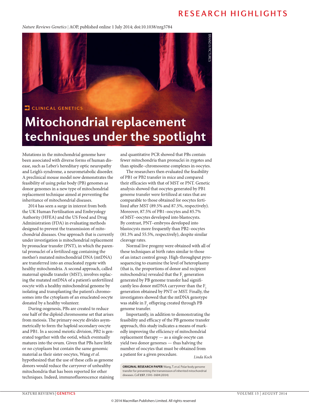 Clinical Genetics: Mitochondrial Replacement Techniques Under the Spotlight