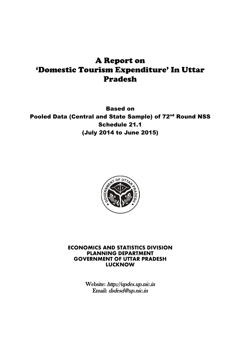 A Report on 'Domestic Tourism Expenditure'