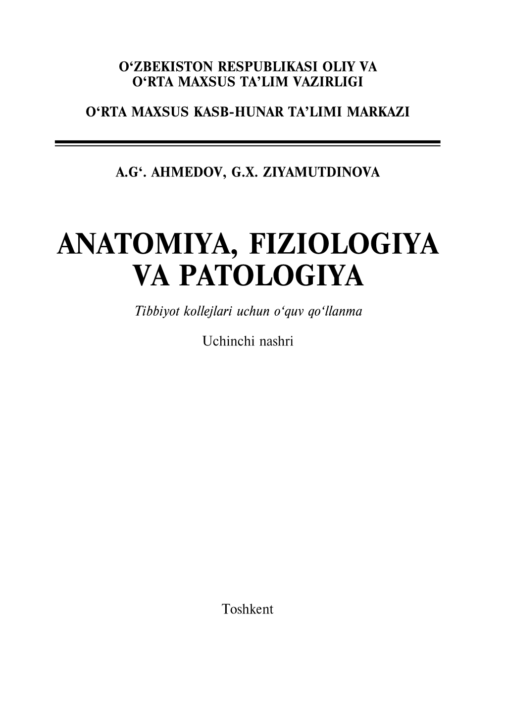 Аnatomiya, Fiziologiya Va Patologiya