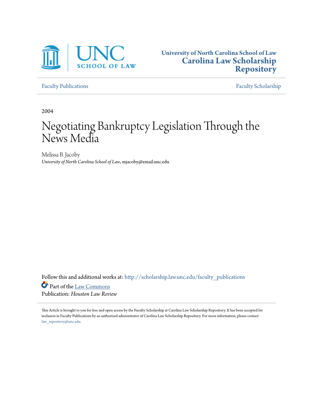 Negotiating Bankruptcy Legislation Through the News Media Melissa B