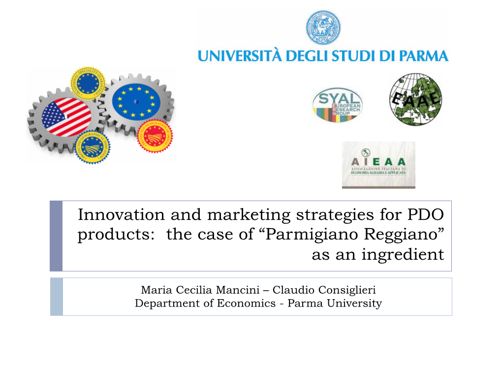 Innovation and Marketing Strategies for PDO Products: the Case of “Parmigiano Reggiano” As an Ingredient