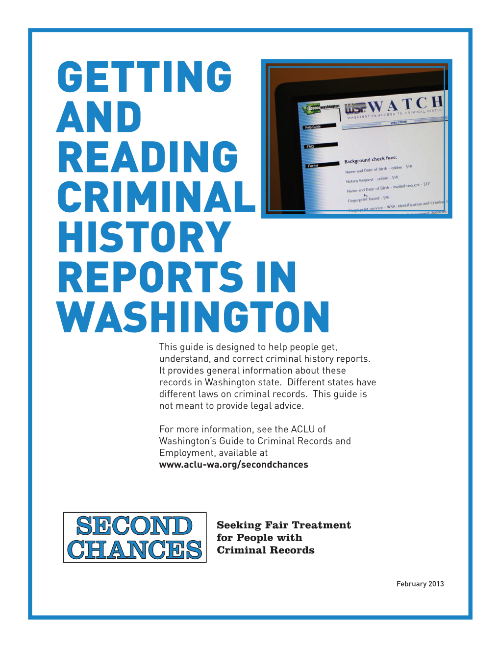 Getting and Reading Criminal History Reports in Washington State