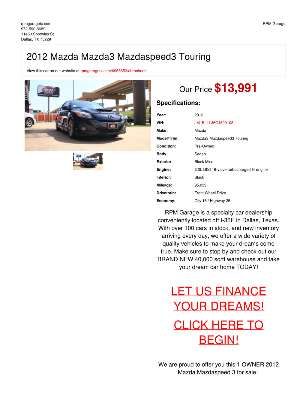 2012 Mazda Mazda3 Mazdaspeed3 Touring | Dallas, TX | RPM Garage