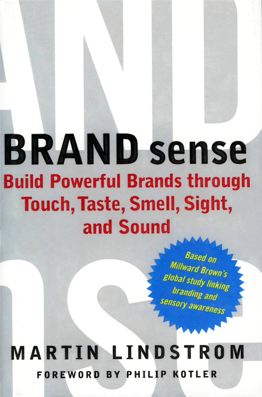 Advance Praise for BRAND Sense