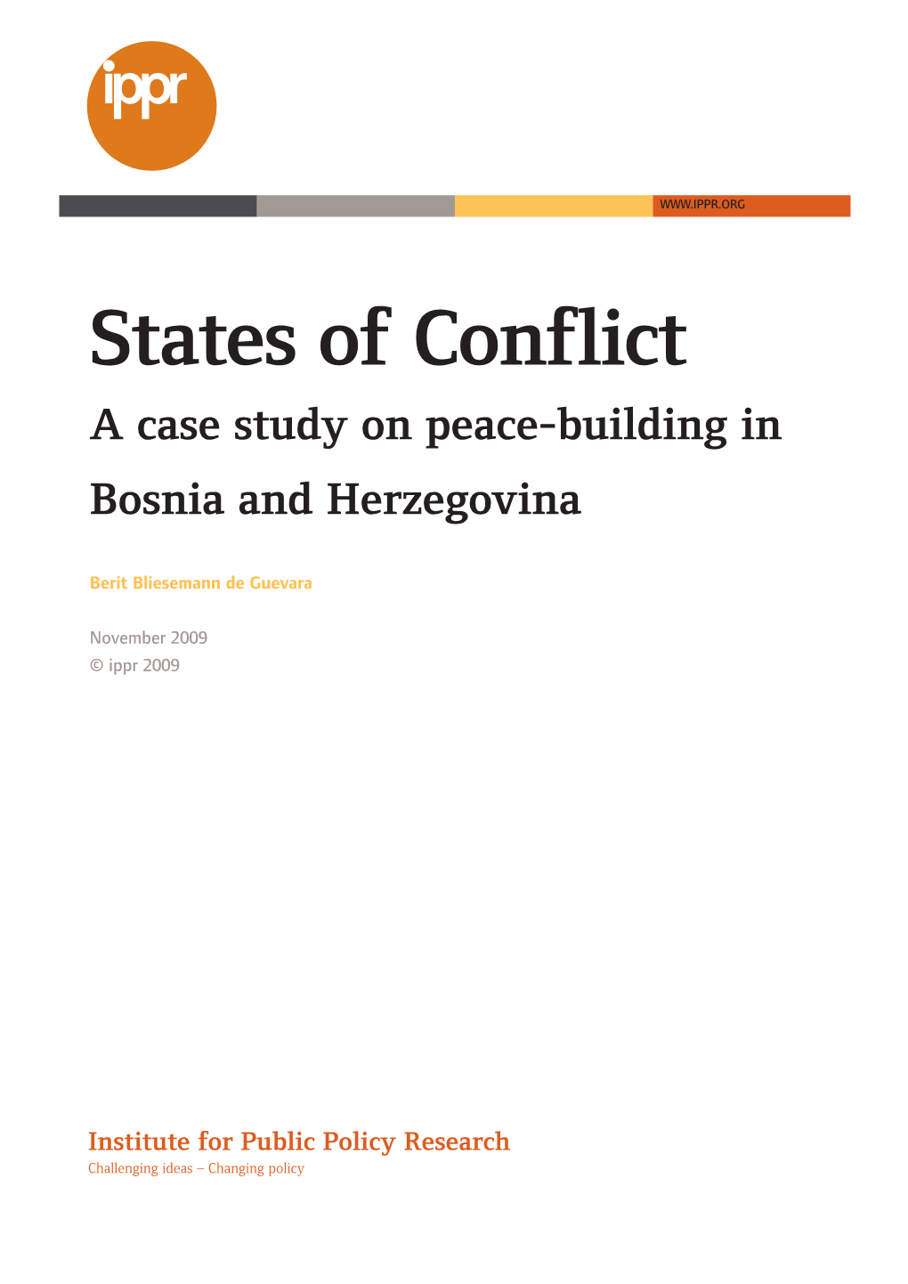 A Case Study on Peace-Building in Bosnia and Herzegovina