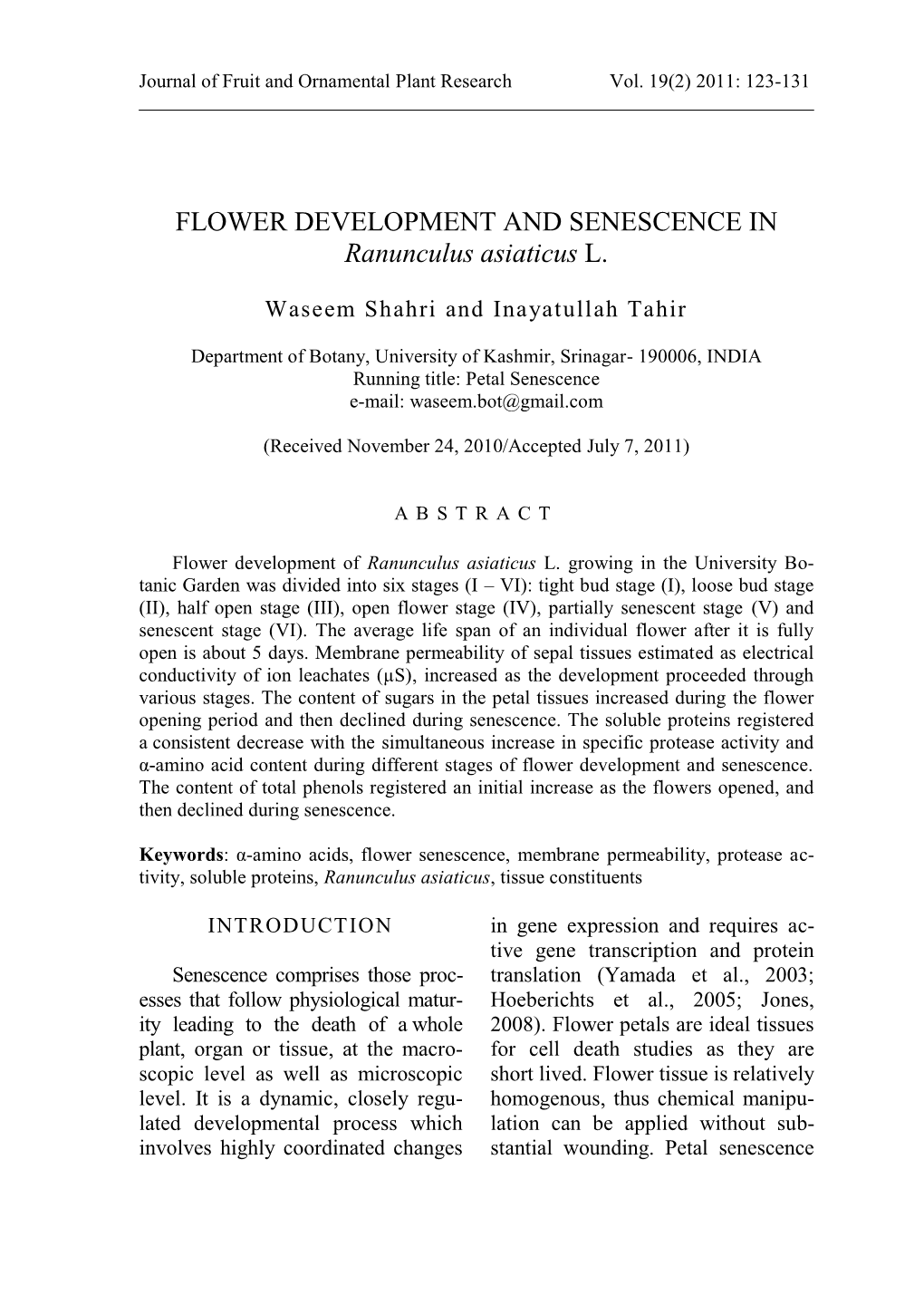 FLOWER DEVELOPMENT and SENESCENCE in Ranunculus Asiaticus L