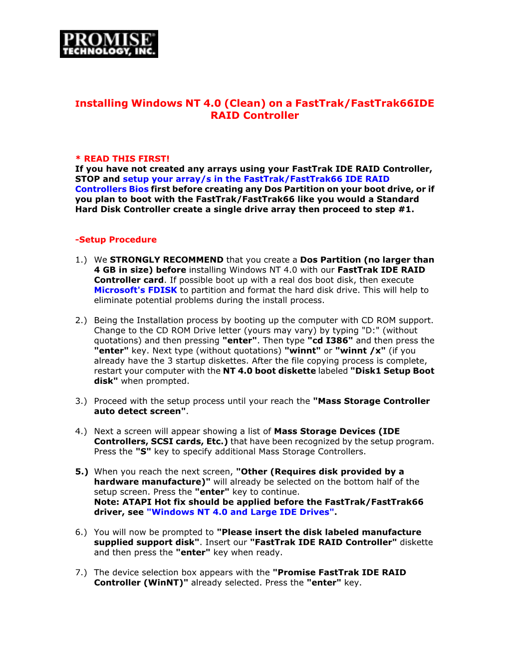 Installing Windows NT 4.0 (Clean) on a Fasttrak/Fasttrak66ide RAID Controller