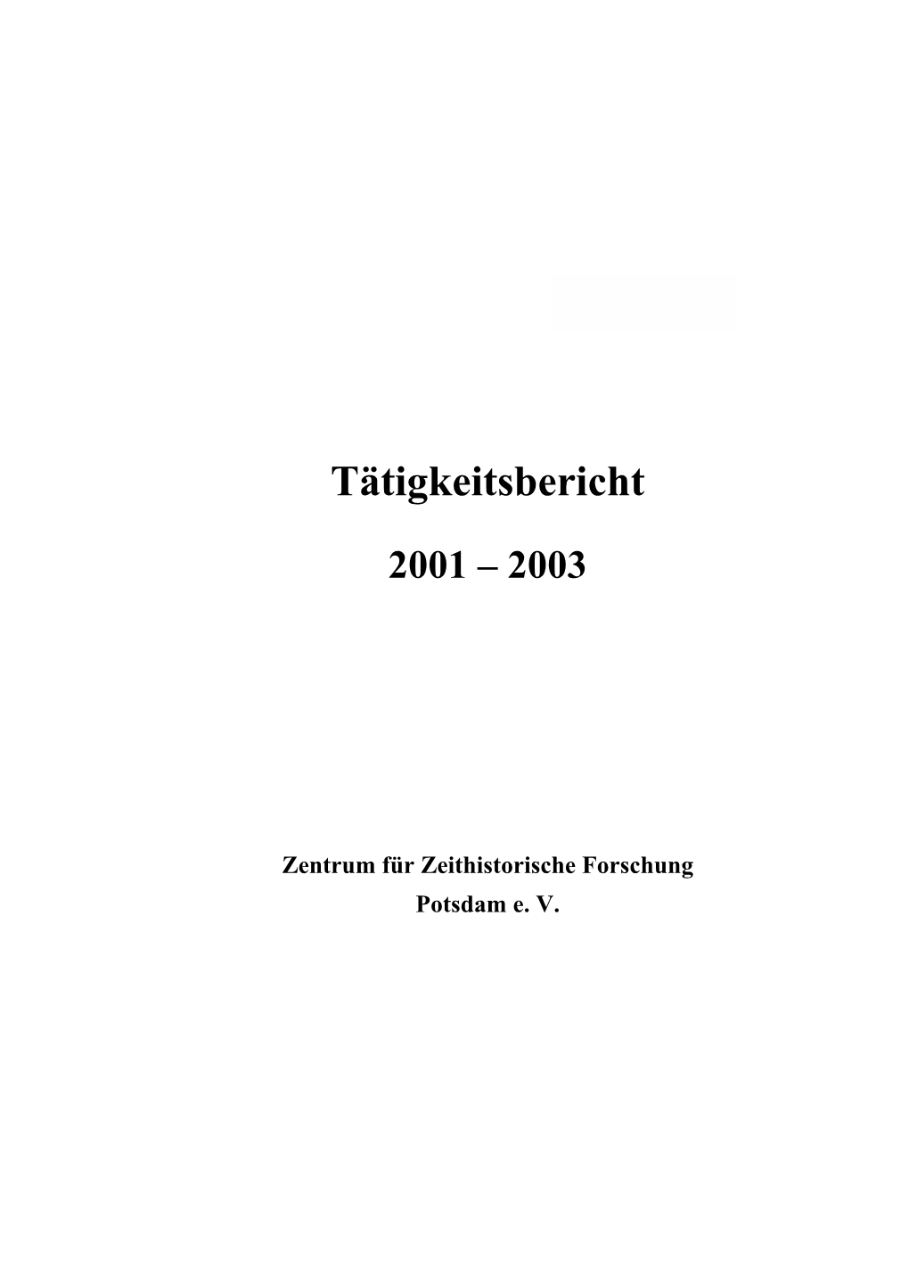 Tätigkeitsbericht 2001-03