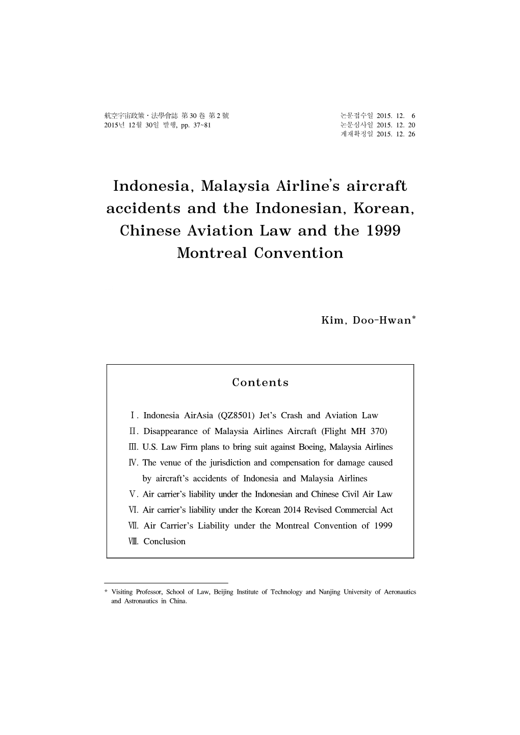 Indonesia, Malaysia Airline's Aircraft Accidents and The