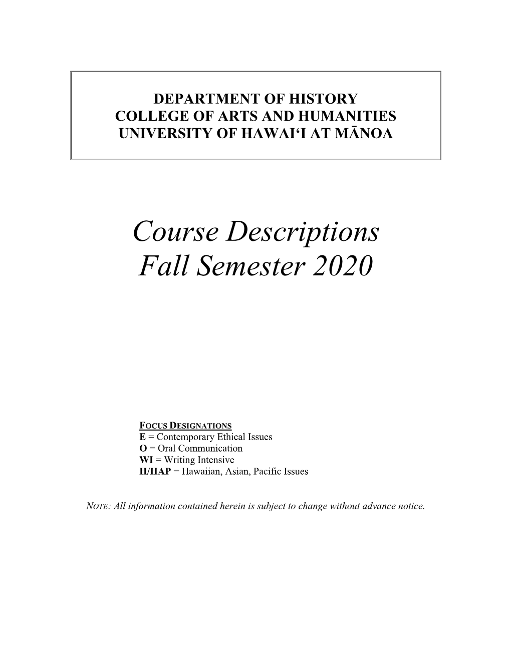 Course Descriptions Fall Semester 2020