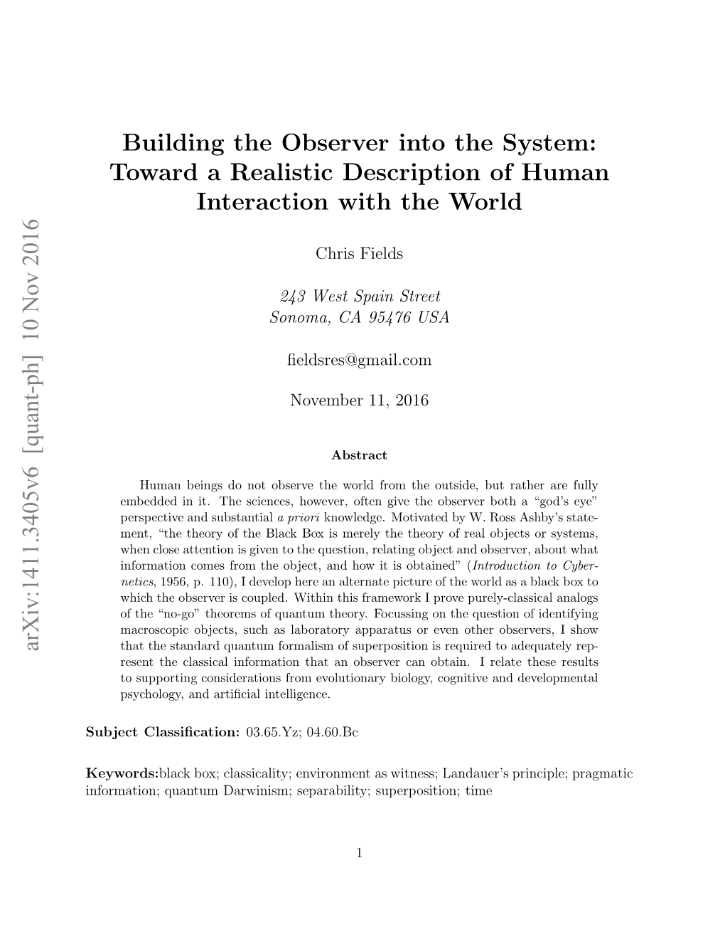 Building the Observer Into the System: Toward a Realistic