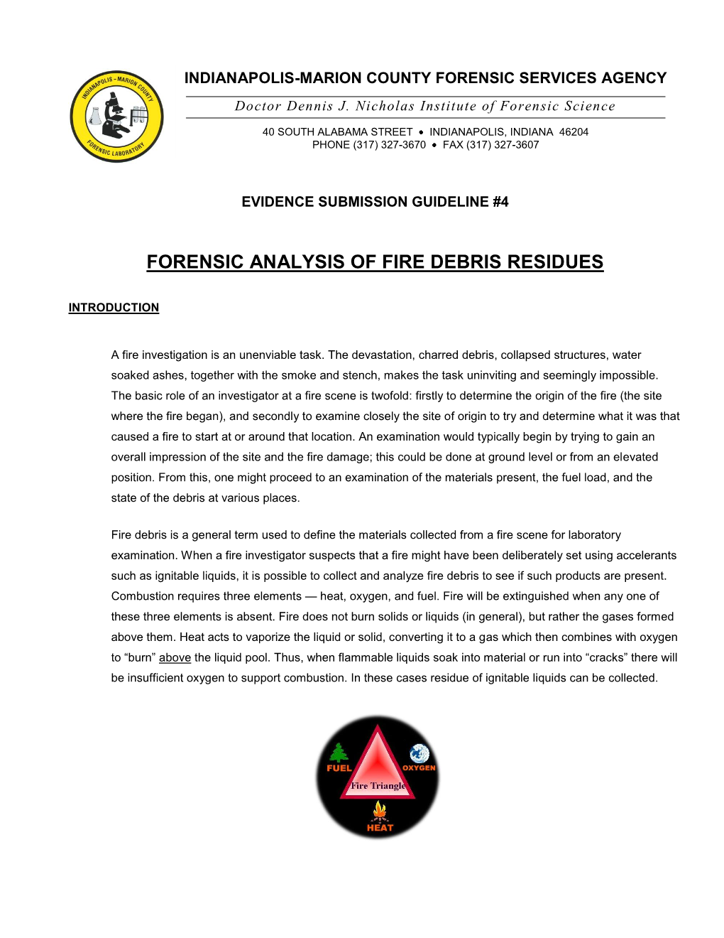 Forensic Analysis of Fire Debris Residues