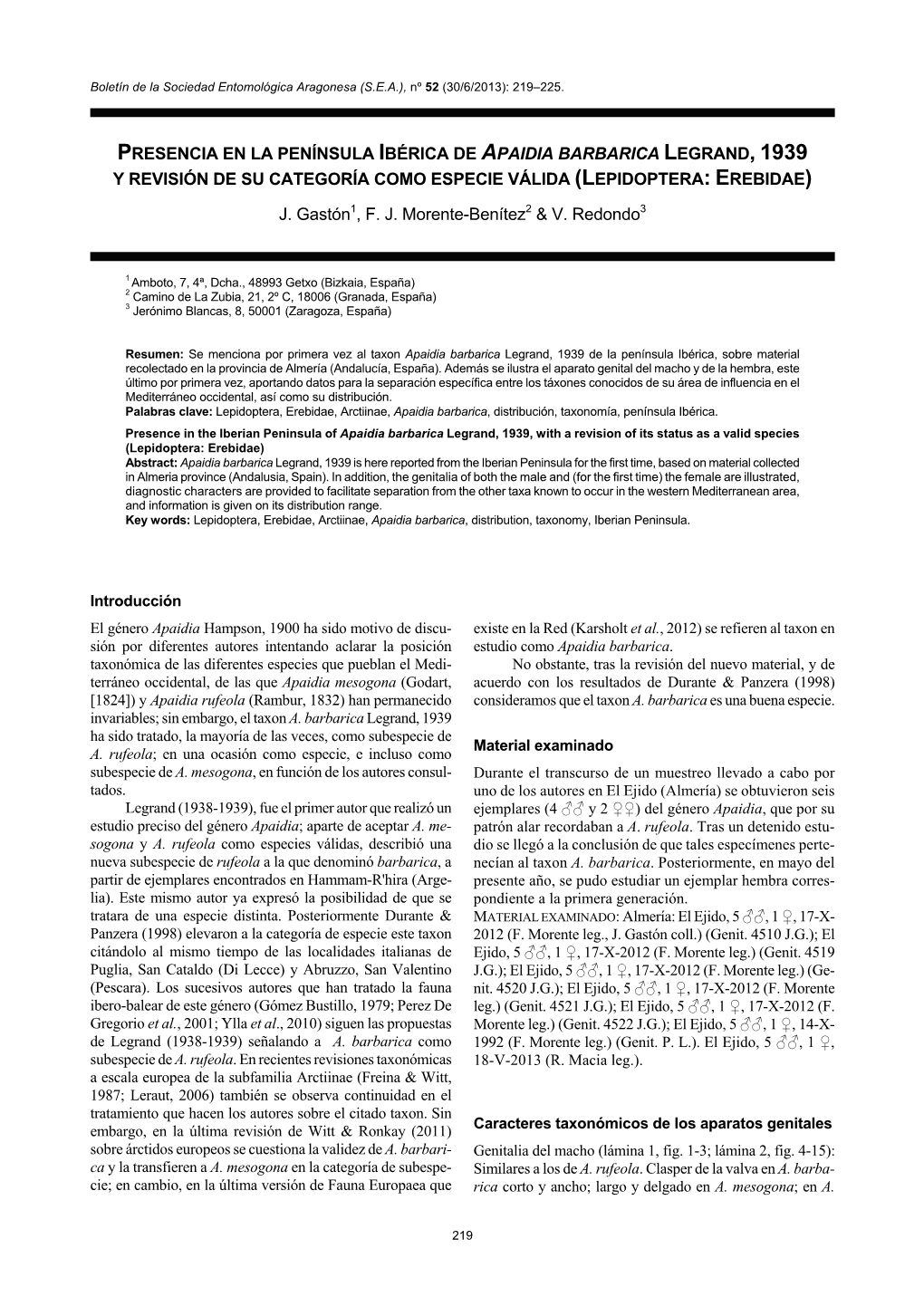 Presencia En La Península Ibérica De Apaidia Barbarica Legrand, 1939 Y Revisión De Su Categoría Como Especie Válida (Lepidoptera: Erebidae)