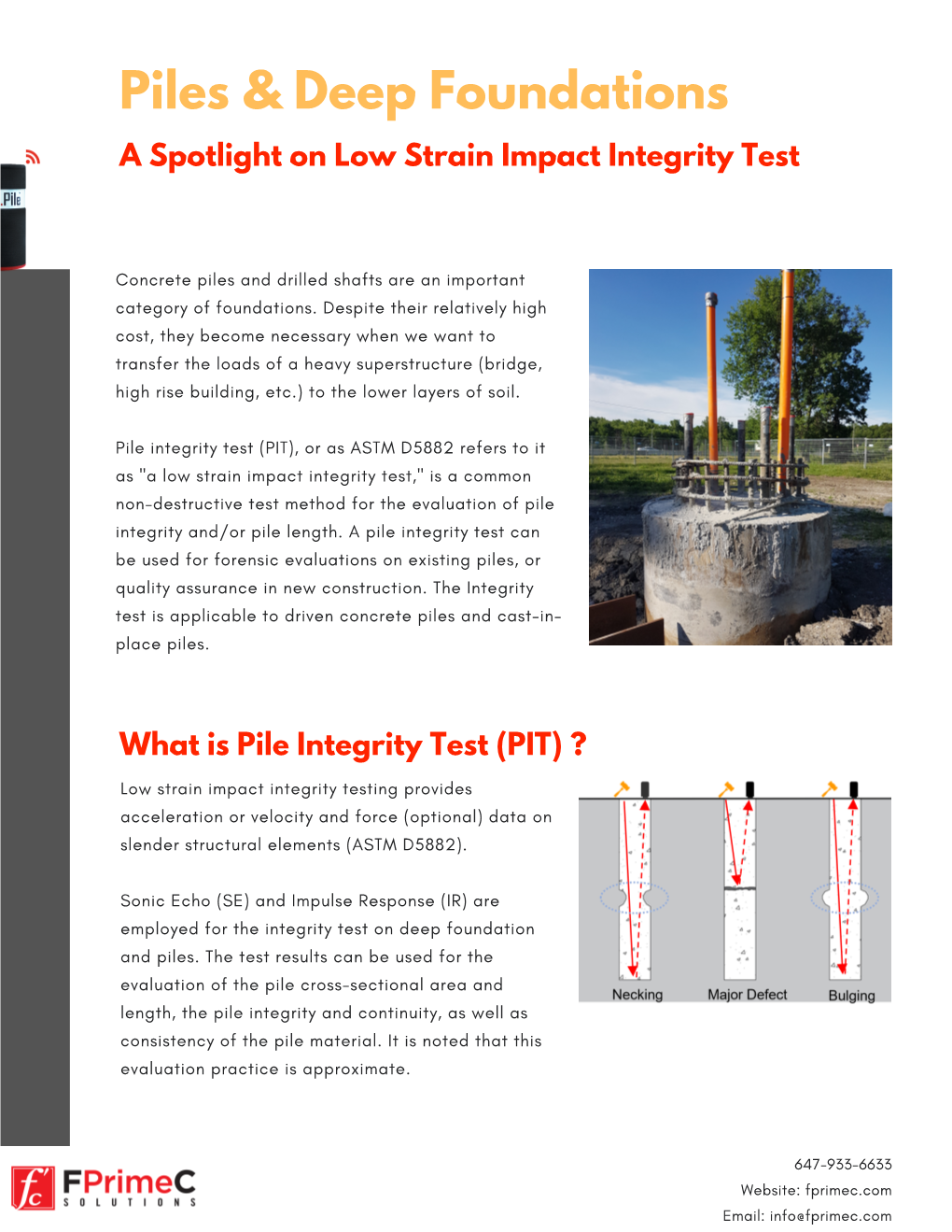 Spotlight on Pile Integrity Test