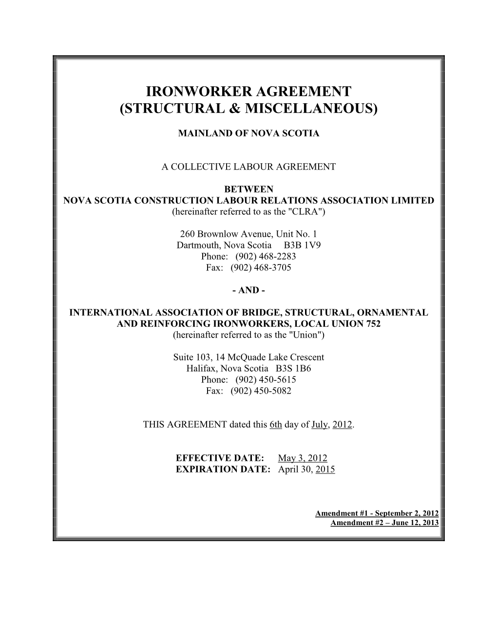 Ironworker Agreement (Structural & Miscellaneous)