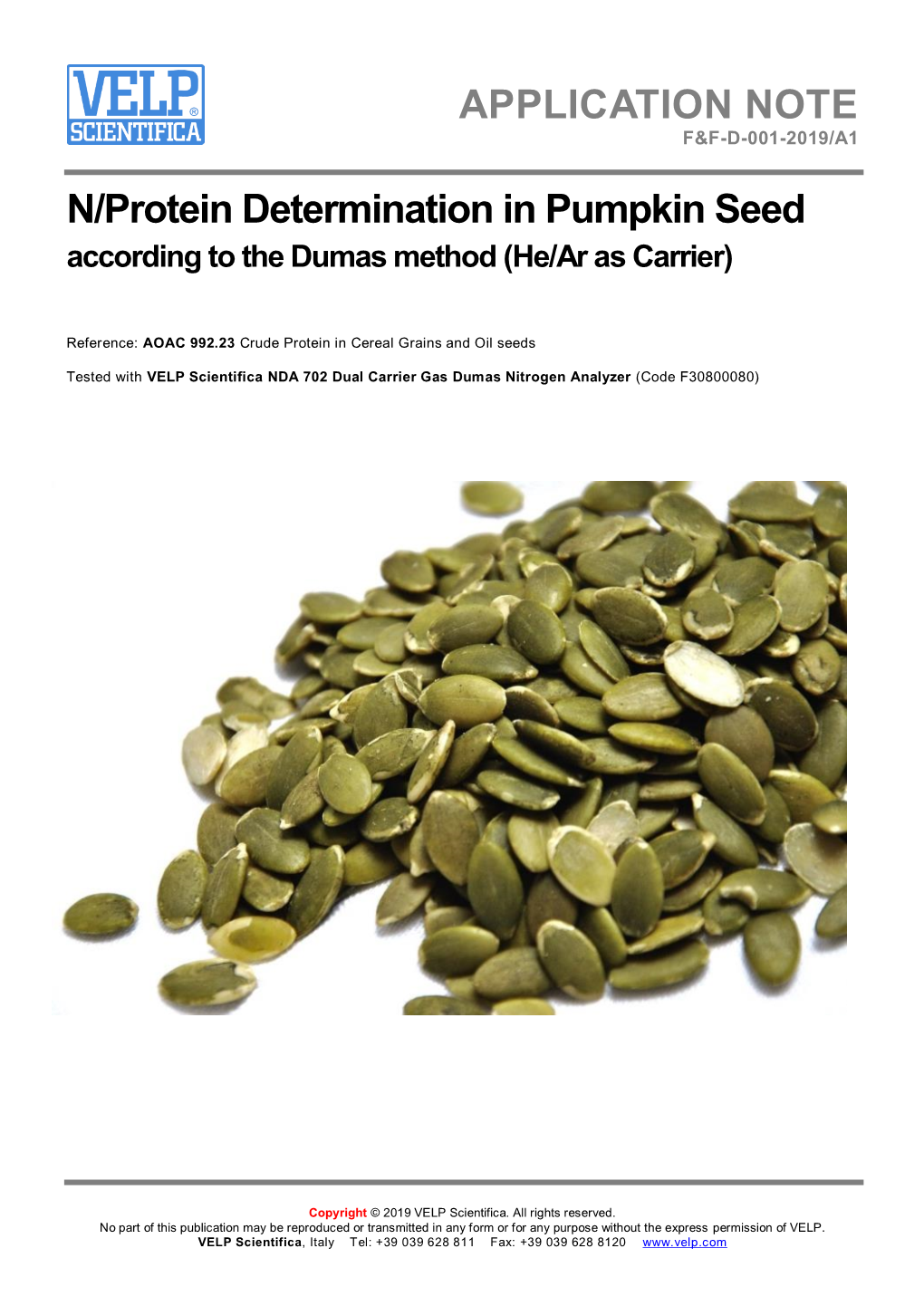 N/Protein Determination in Pumpkin Seed According to the Dumas Method (He/Ar As Carrier)