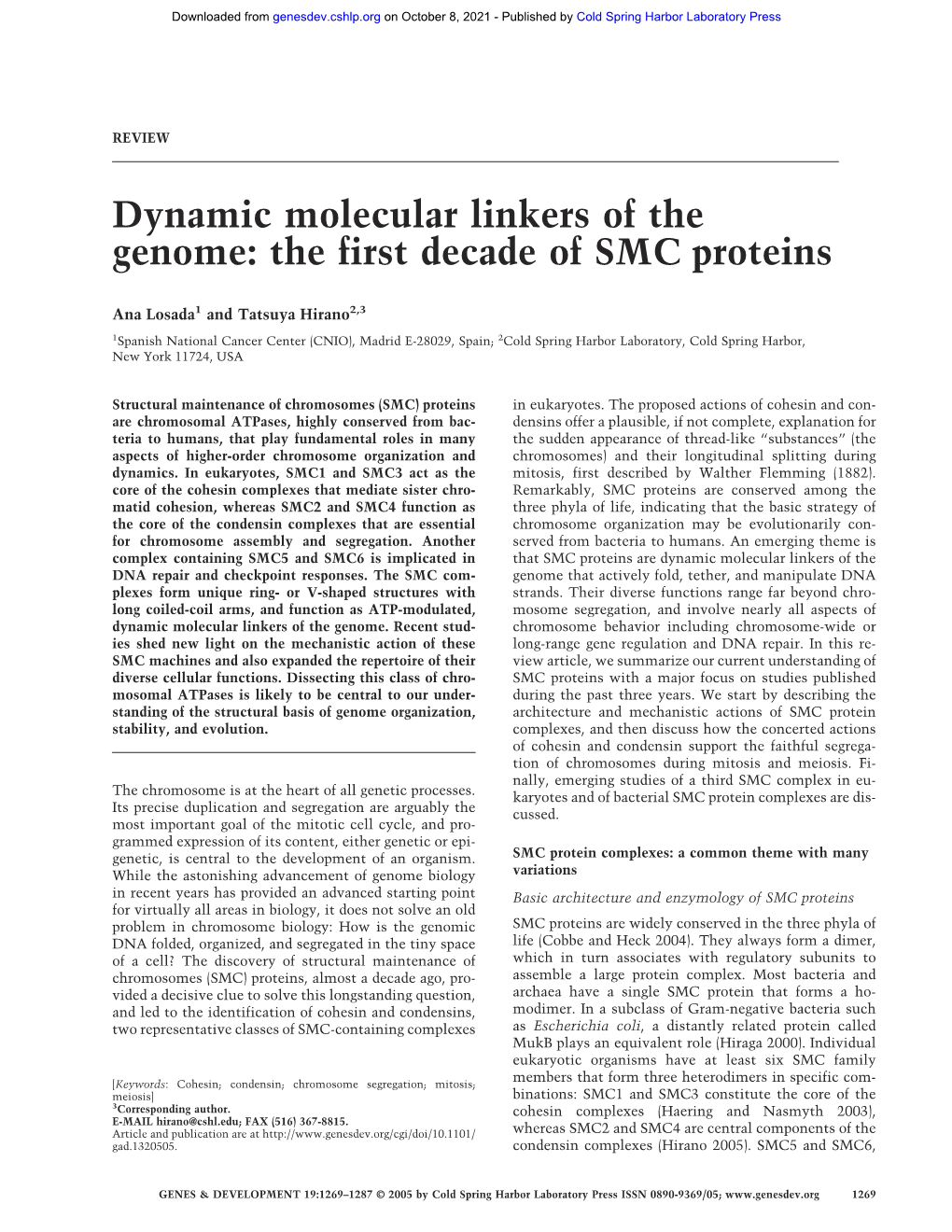 Dynamic Molecular Linkers of the Genome: the First Decade of SMC Proteins