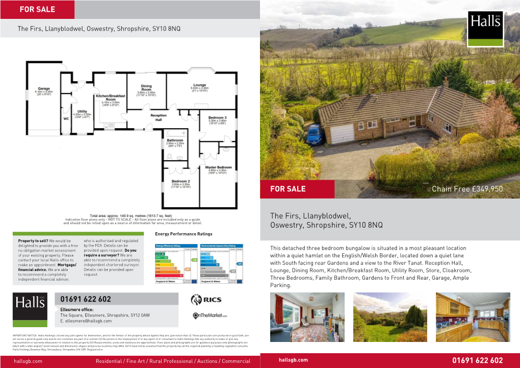 Chain Free £349,950 the Firs, Llanyblodwel, Oswestry, Shropshire